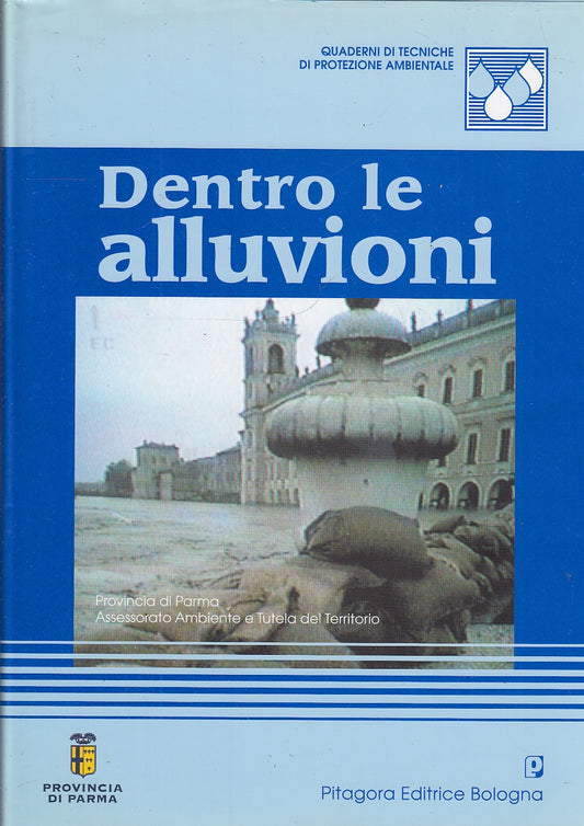 LZ- DENTRO LE ALLUVIONI PROVINCIA DI PARMA -- PITAGORA --- 2000- CS- YFS468