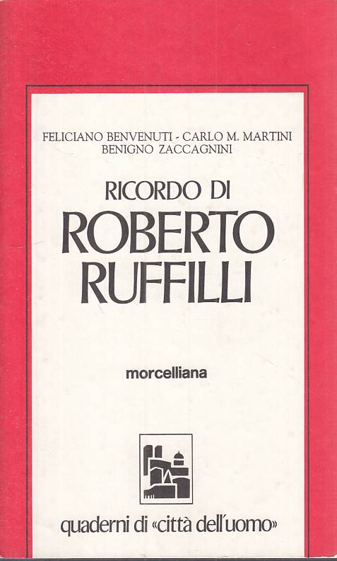 LS- RICORDO DI ROBERTO RUFFILI -- MORCELLIANA -- 1a ED. - 1989 - B - YTS721
