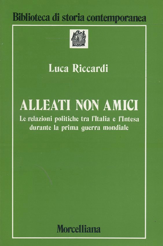 LS- ALLEATI NON AMICI - LUCA RICCARDI - MORCELLIANA --- 1992- B- ZTS33