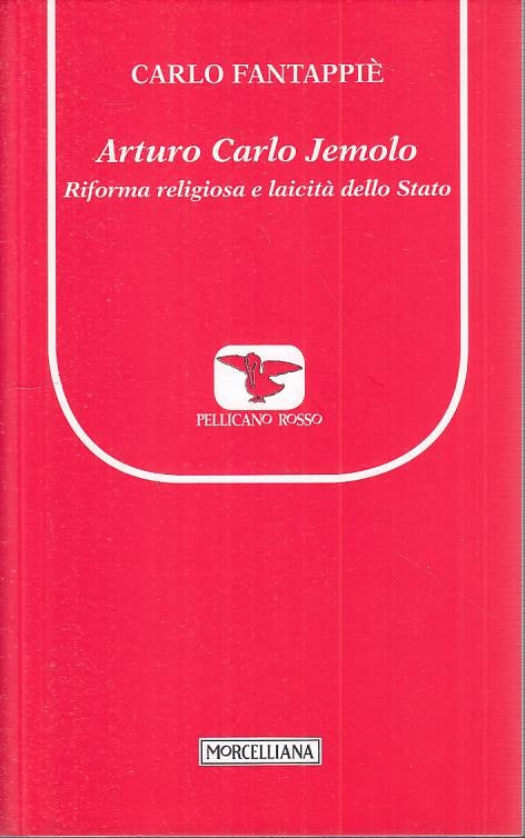 LS- ARTURO CARLO JEMOLO RIFORMA RELIGIOSA -- MORCELLIANA --- 2011 - B - YTS95