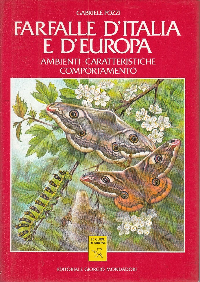 LZ- FARFALLE D'ITALIA E D'EUROPA -- MONDADORI- GUIDE AIRONE-- 1990 - CS - ZFS283