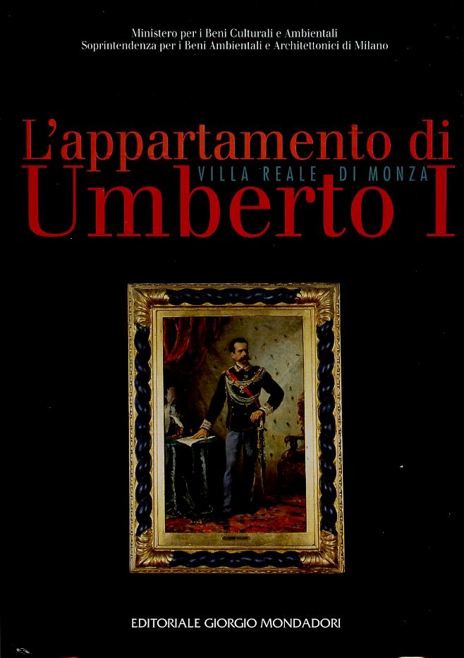 LT- L'APPARTAMENTO DI UMBERTO I VILLA REALE MONZA-- MONDADORI--- 1994- C- ZFS408