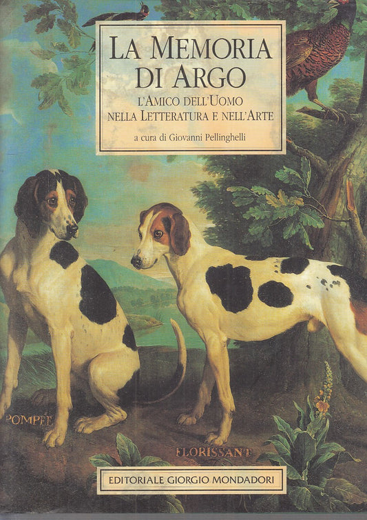 LT- LA MEMORIA DI ARGO - PELLINGHELLI - GIORGIO MONDADORI --- 1994 - CS - YFS727
