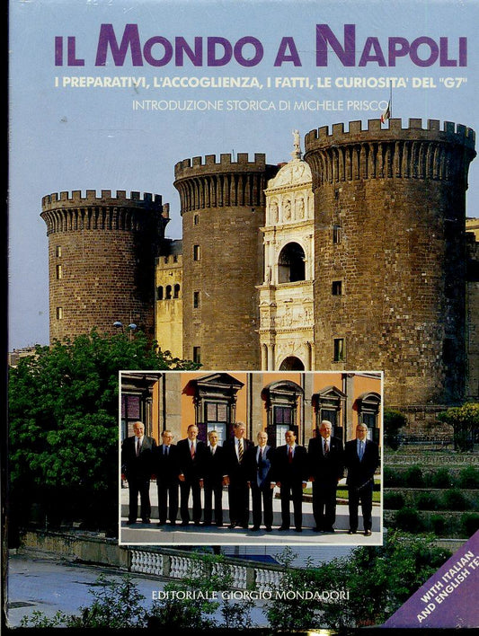 LZ- IL MONDO A NAPOLI PREPARATIVI CURIOSITA' G7 -- MONDADORI--- 1994- CS- YDS613