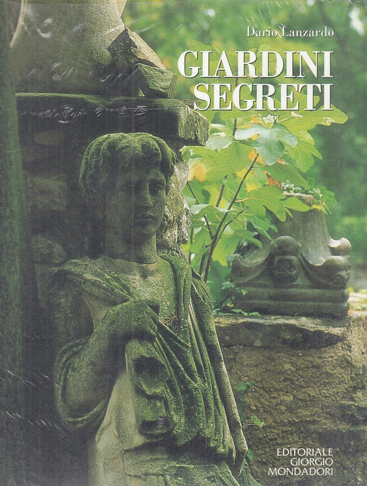 LZ- GIARDINI SEGRETI - DARIO LANZARDO - MONDADORI --- 1995 - B - ZFS718