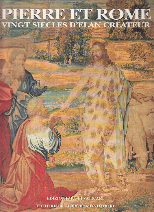 LT- CATALOGO: PIERRE ET ROME -- MUSEI VATICANI / MONDADORI --- 1997 - B - YFS524