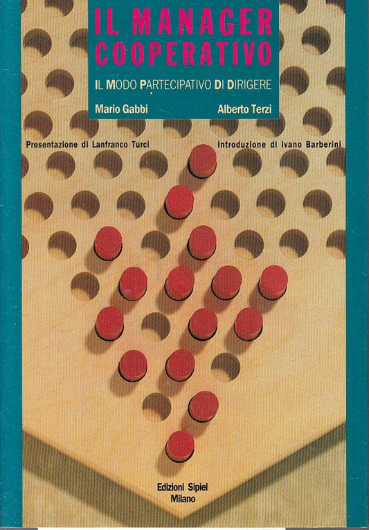LZ- IL MANAGER COOPERATIVO DIRIGERE - GABBI TERZI -SIPIEL --- 1989- B- YFS117