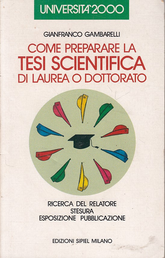 LZ- COM EPREPARARE TESI SCIENTIFICA LAUREA DOTTORATO-- SIPIEL--- 1991- B - ZFS55
