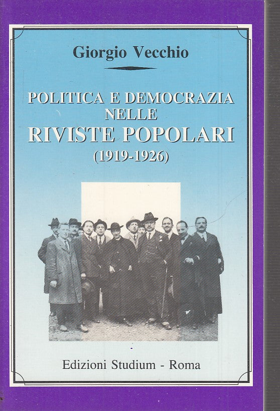 LS- POLITICA E DEMOCRAZIA RIVISTE POPOLARI - VECCHIO- STUDIUM--- 1988- B- ZTS160
