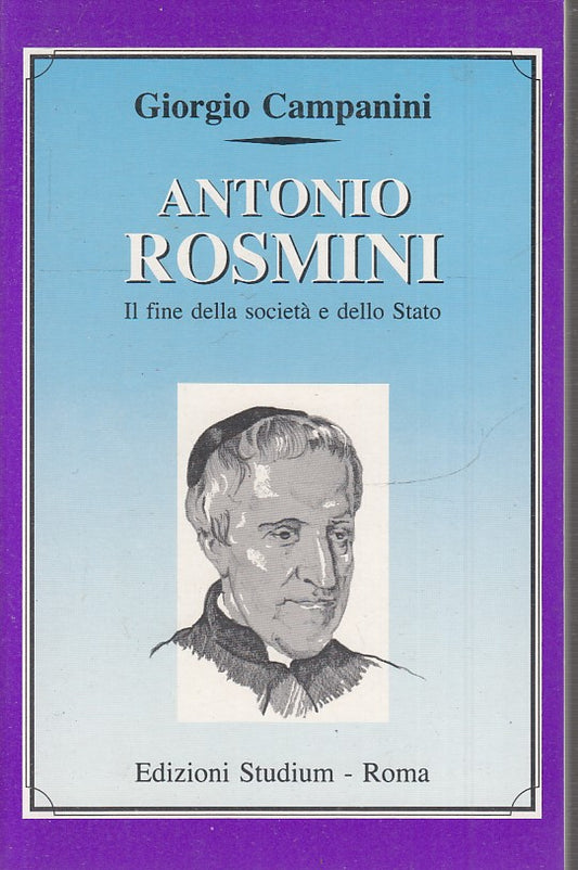 LS- ANTONIO ROSMINI FINE SOCIETA'- GIORGIO CAMPANINI- STUDIUM--- 1988- B- ZTS160