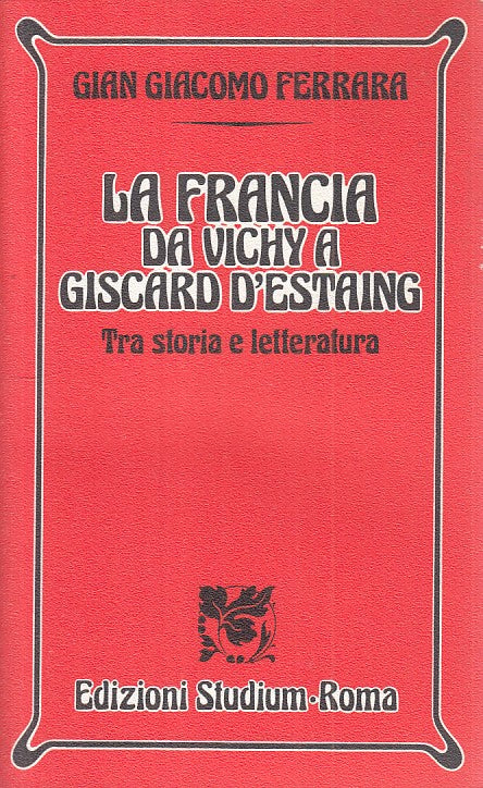 LS- LA FRANCIA DA VICHY A GISCARD D'ESTAING -- STUDIUM --- 1992 - B - YFS185