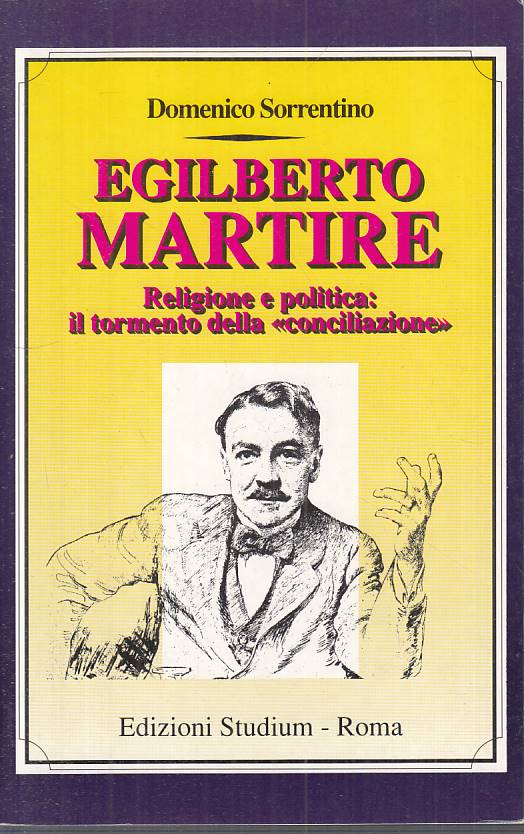 LS- EGILBERTO MARTIRE RELIGIONE POLITICA- SORRENTINO- STUDIUM--- 1993- B- YTS214