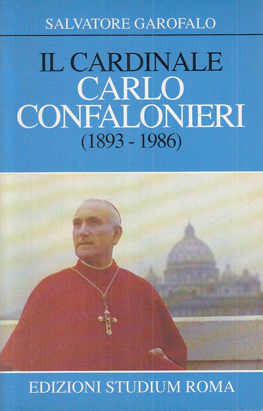 LS- IL CARDINALE CARLO CONFALONIERI 1893/1986 -- STUDIUM --- 1993 - B - ZTS109