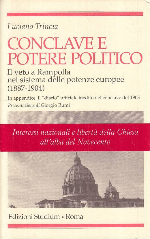 LS- CONCLAVE E POTERE POLITICO - TRINCIA - STUDIUM --- 2004 - B - YTS429