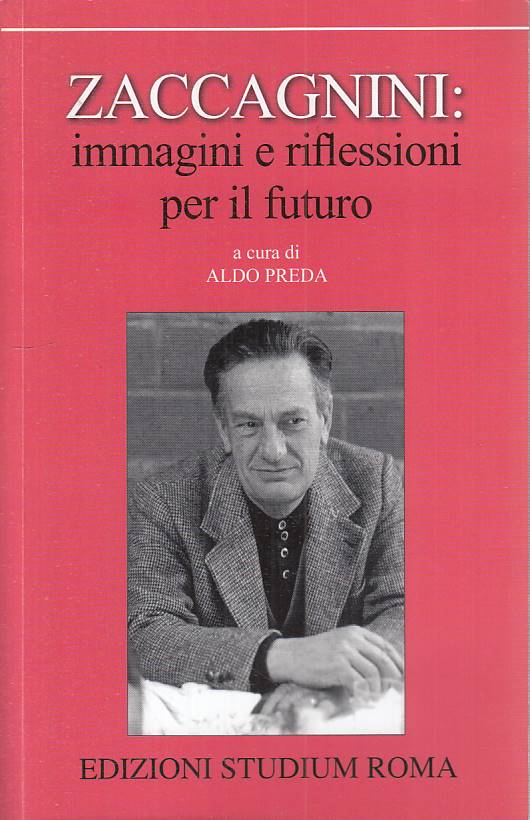 LS- ZACCAGNINI IMMAGINI E RIFLESSIONI PER FUTURO -- STUDIUM--- 2014 - B - YTS399