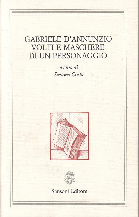 LS- VOLTI E MASCHERINE DI PERSONAGGIO - D'ANNUNZIO- SANSONI--- 1988 - B - ZFS436