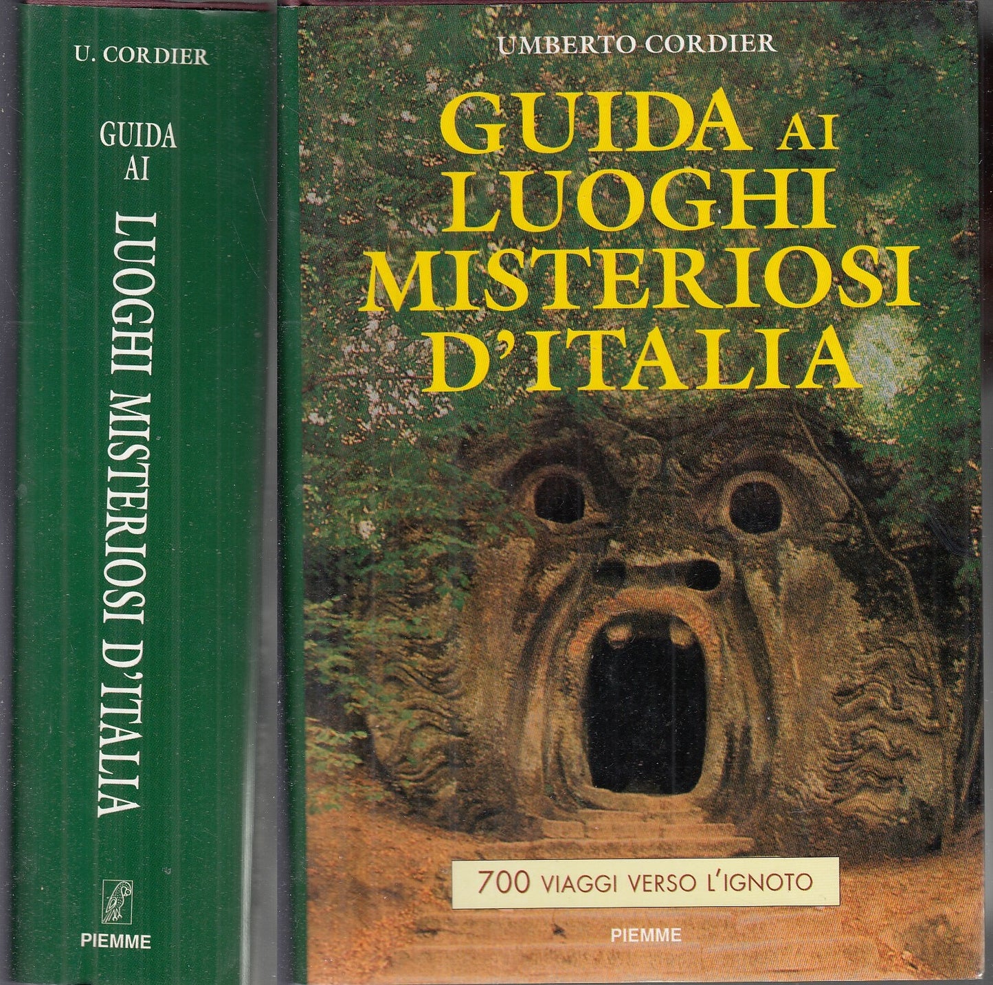 LV- GUIDA AI LUOGHI MISTERIOSI DELL'ITALIA - CORDIER - PIEMME--- 1999- CS- XFS59