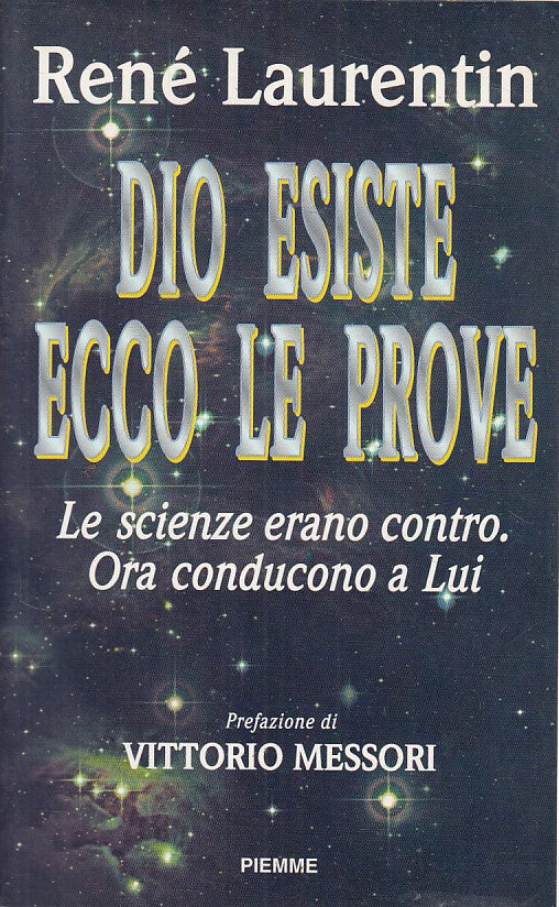 LS- DIO ESISTE ECCO LE PROVE - LAURENTIN - PIEMME --- 2000 - B - ZFS454