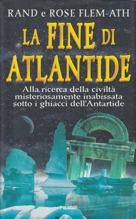 LS- LA FINE DI ATLANTIDE - FLEM ATH - PIEMME -- 1a ED. - 1997 - CS - YFS42