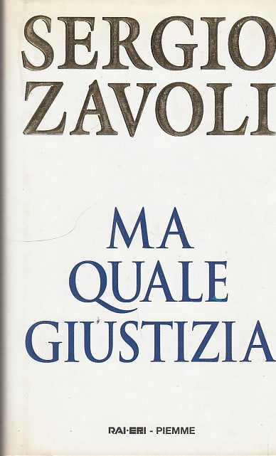 MA QUALE GIUSTIZIA - SERGIO ZAVOLI - RAI ERI PIEMME - CS - JXS66