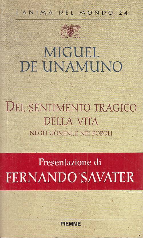 LS- DEL SENTIMENTO TRAGICO DELLA VITA - DE UNAMUNO - PIEMME--- 1999 - B - YFS335