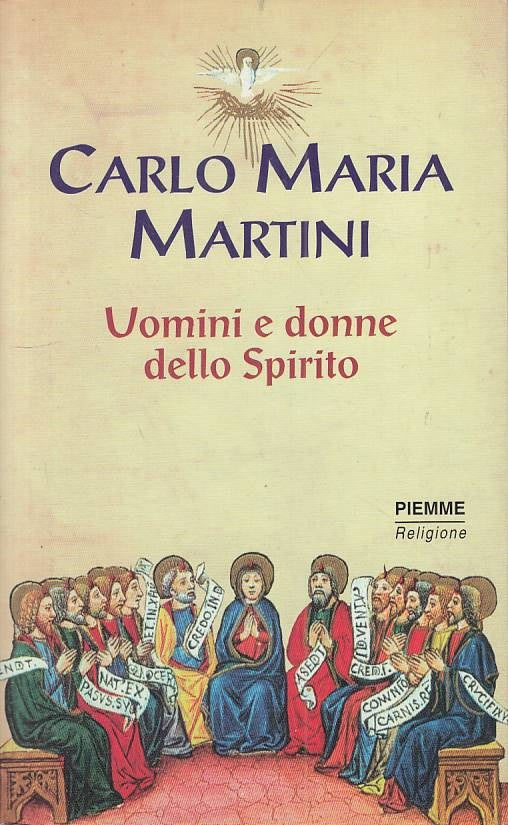 LS- UOMINI E DONNE DELLO SPIRITO - MARTINI - PIEMME -- 1a ED.- 1998 - B - YFS270
