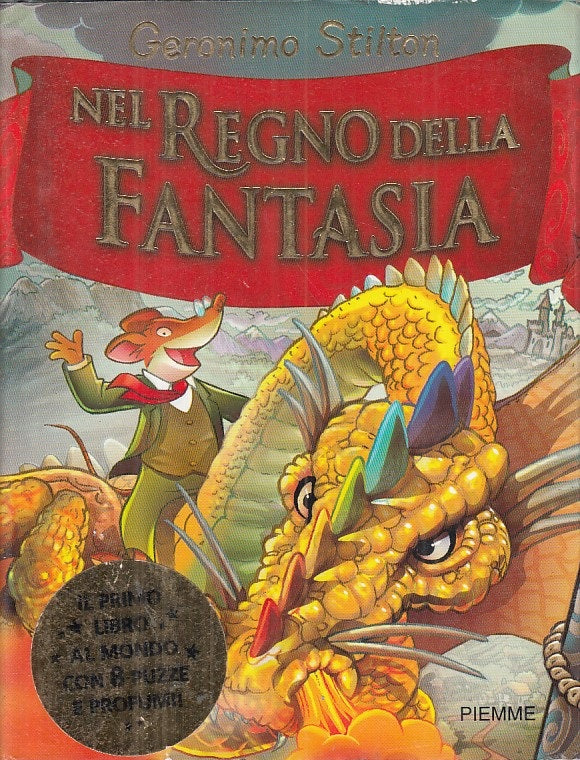 LN- GERONIMO STILTON NEL REGNO DELLA FANTASIA -- PIEMME --- 2005 - CS - YFS479