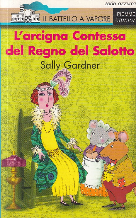 LN2- L'ARCIGNA CONTESSA DEL REGNO DEL SALOTTO- PIEMME BATTELLO VAPORE- B - JXS98