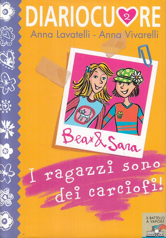 LZ- DIARIOCUORE DIARIO CUORE - LAVATELLI VIVARELLI - PIEMME --- 2006- CS- ZFS315