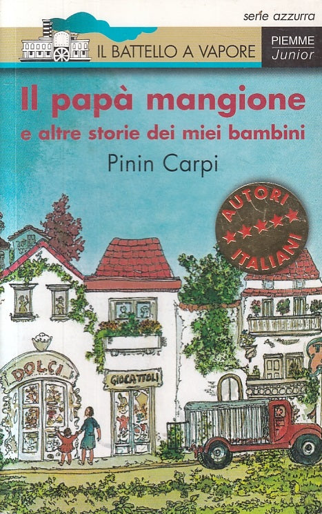 LB- IL PAPA' MANGIONE - PININ CARPI - PIEMME - BATTELLO VAPORE-- 2003- B- ZFS197
