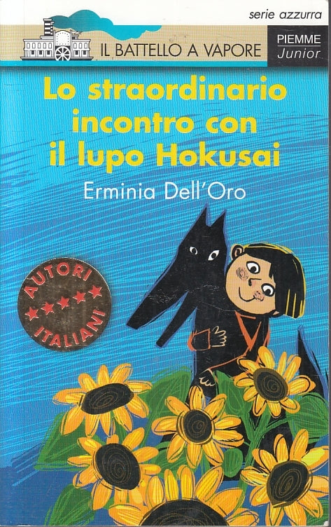 LO STRAORDINARIO INCONTRO CON IL LUPO HUKOSAI - BATTELLO A VAPORE - B- JXS6