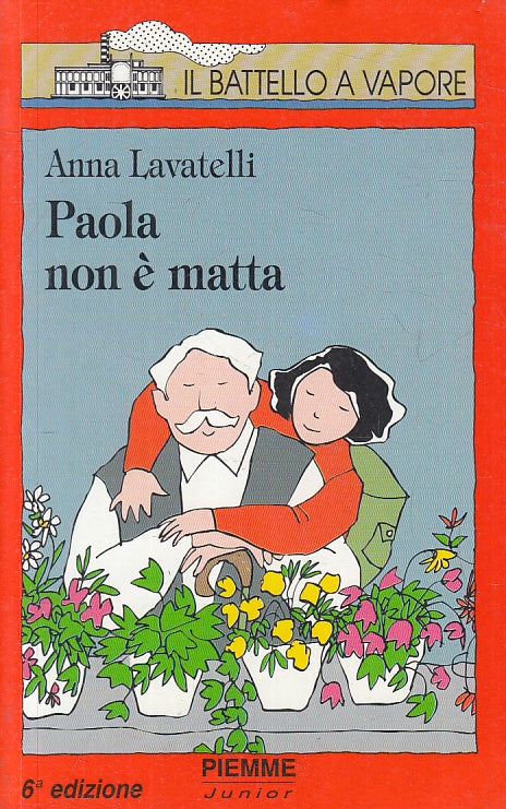 LN2- PAOLA NON E' MATTA - LAVATELLI- PIEMME JUNIOR- BATTELLO A VAPORE--- B- JXS6