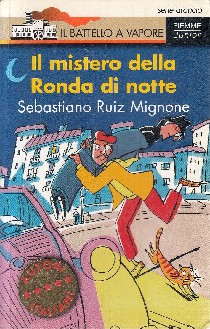 MISTERO DELLA RONDA DI NOTTE - MIGNONE - PIEMME BATTELLO VAPORE - B- JXS166