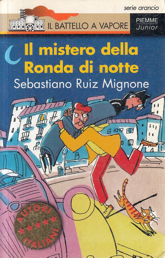MISTERO DELLA RONDA DI NOTTE - MIGNONE - PIEMME BATTELLO VAPORE - B- JXS166