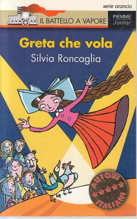 LB- GRETA CHE VOLA- SILVIA RONCAGLIA- PIEMME- BATTELLO A VAPORE-- 2004- B-ZFS531