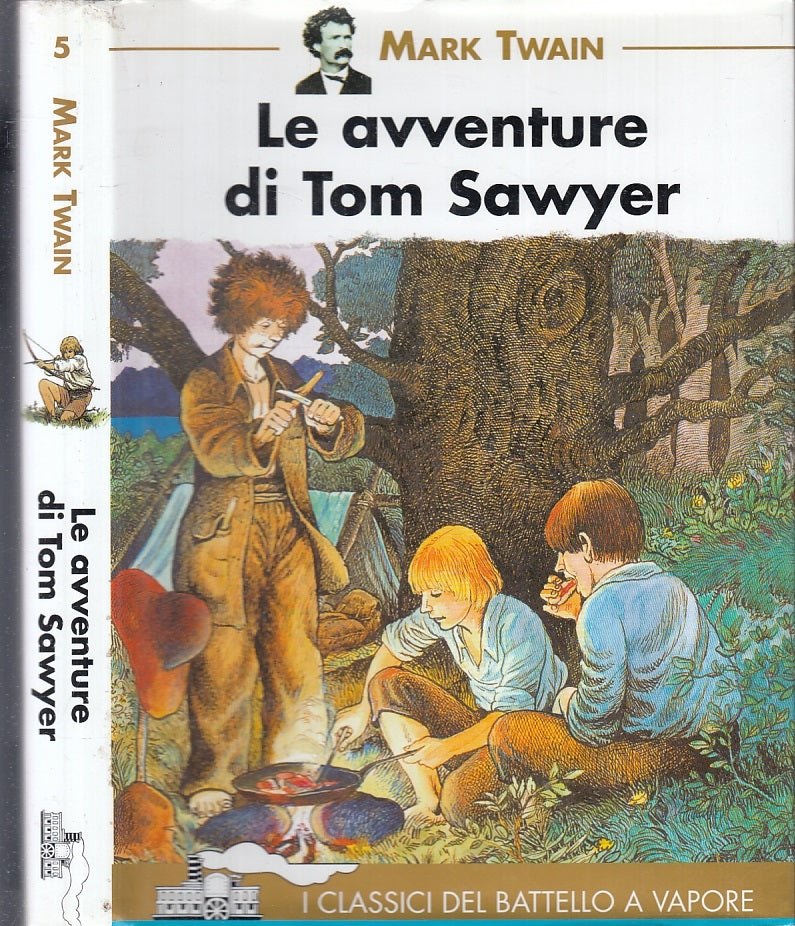 LB- LE AVVENTURE DI TOM SAWYER - MARK TWAIN - BATTELLO A VAPORE--- 1997- CS- RGZ