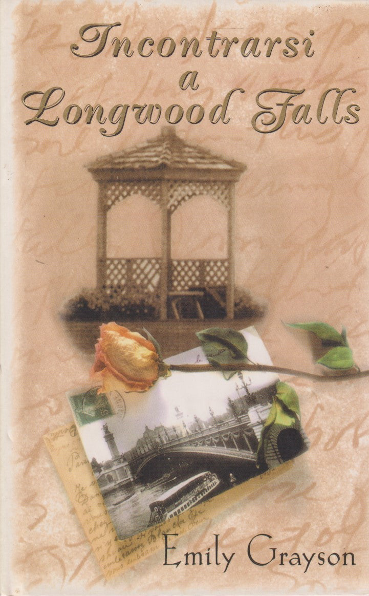 Incontrarsi a Longwood Falls - Emily Grayson - Piemme - JXS287