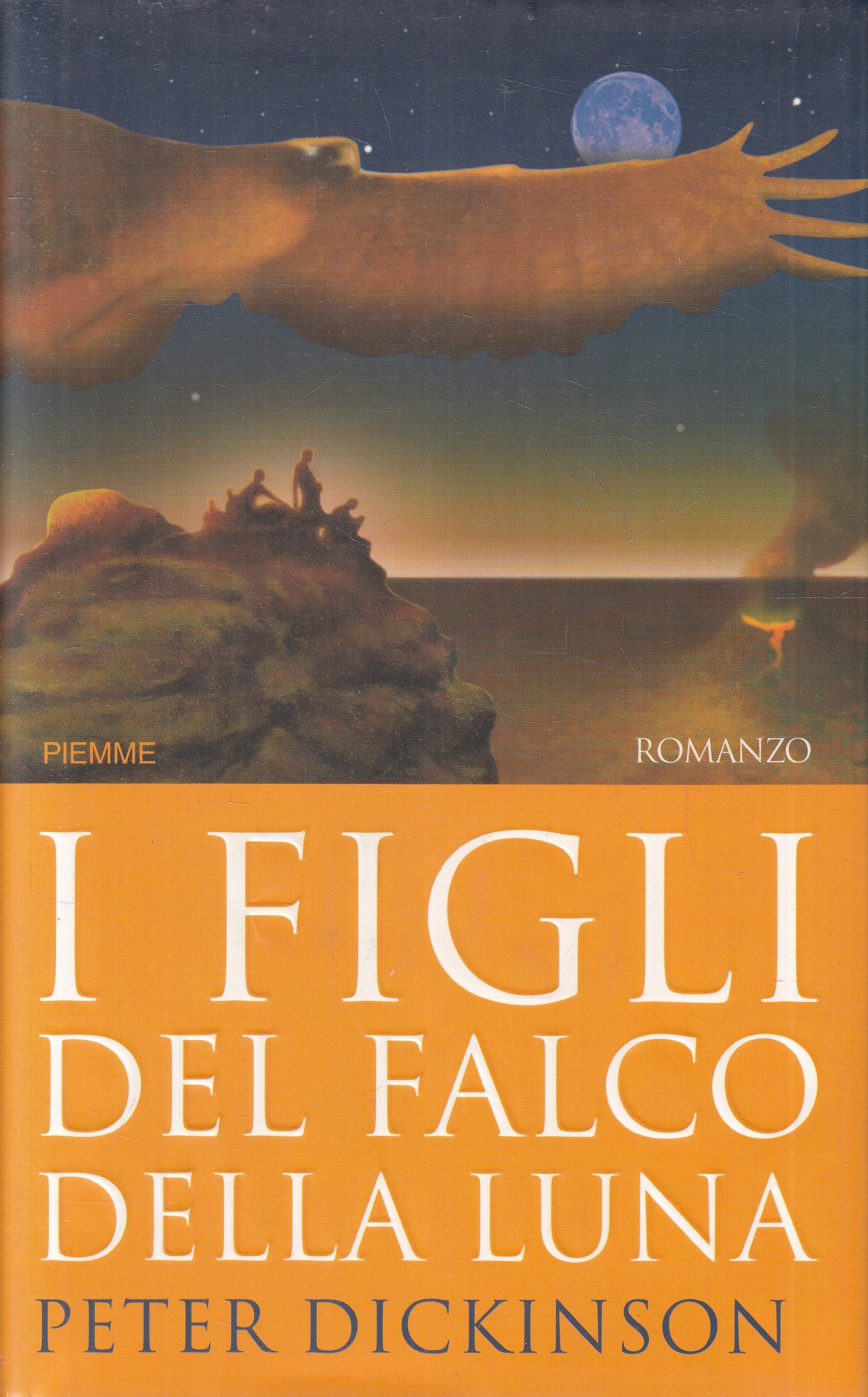 LN2- I FIGLI DEL FALCO DELLA LUNA - PETER DICKINSON - PIEMME - CS - JXS232
