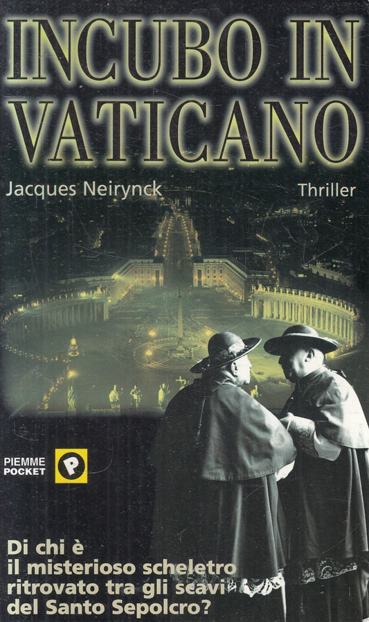 Incubo in vaticano - Jacques Neirynck - Piemme Pocket - JXS324