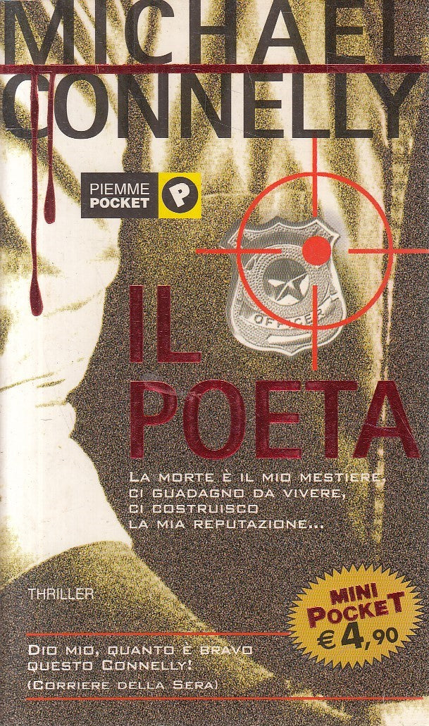 LN2- IL POETA - MICHAEL CONNELLY - PIEMME THRILLER MINI POCKET - B - JXS291