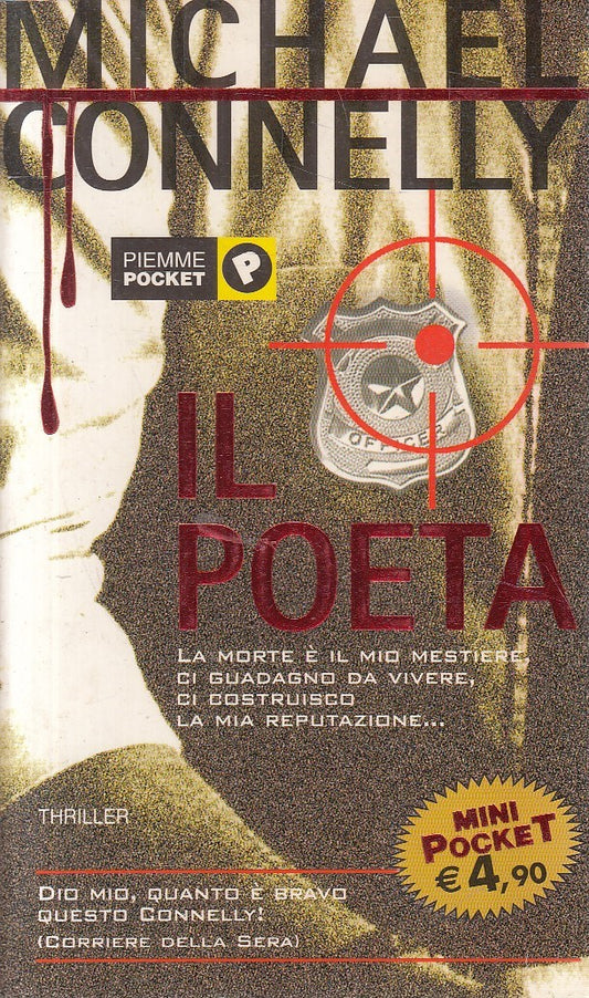 LN2- IL POETA - MICHAEL CONNELLY - PIEMME THRILLER MINI POCKET - B - JXS291