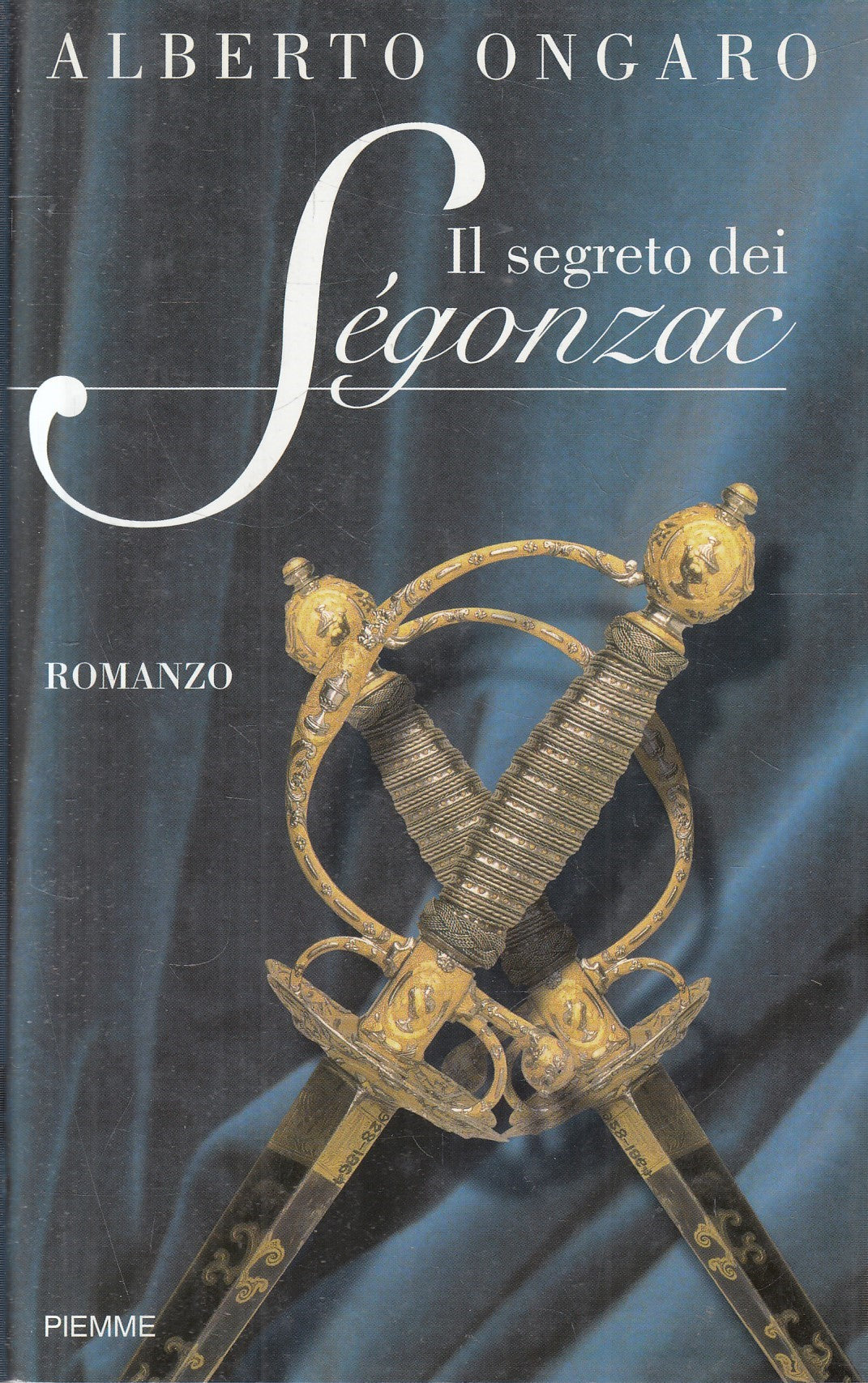 Il segreto dei Seconzac - Alberto Ongaro - Piemme - 1a ed. 2000 - ZFS116