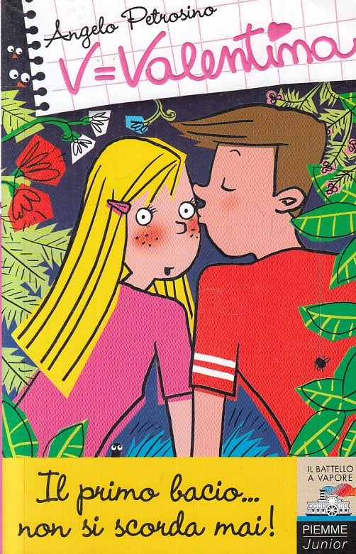 V=VALENTINA 1 PRIMO BACIO NON SI SCORDA MAI--- BATTELLO A VAPORE--- B- JXS6