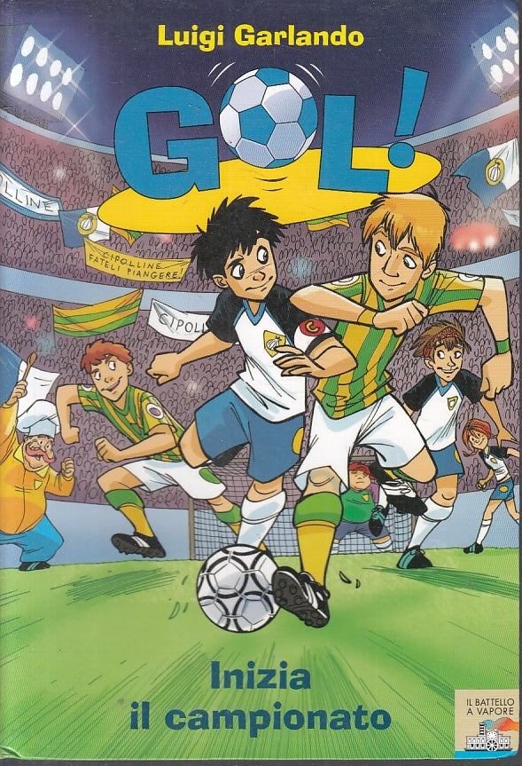 LN- GOL! N.3 INIZIA IL CAMPIONATO - GARLANDO - PIEMME - BATTELLO -- 2012- B- RGZ