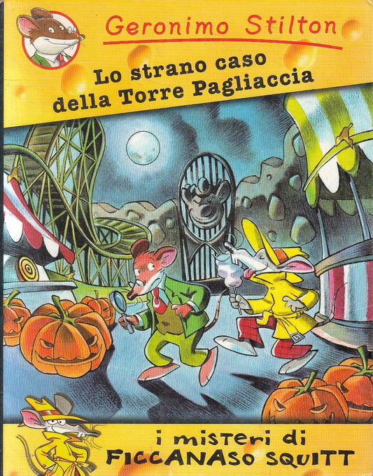 LN2- GERONIMO STILTON SQUITT STRANO CASO TORRE PAGLIACCIA - PIEMME - B - JXS254