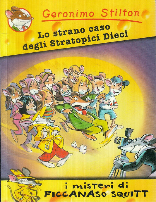 GERONIMO STILTON SQUITT STRANO CASO STRATOPICI DIECI  - PIEMME - B- JXS254