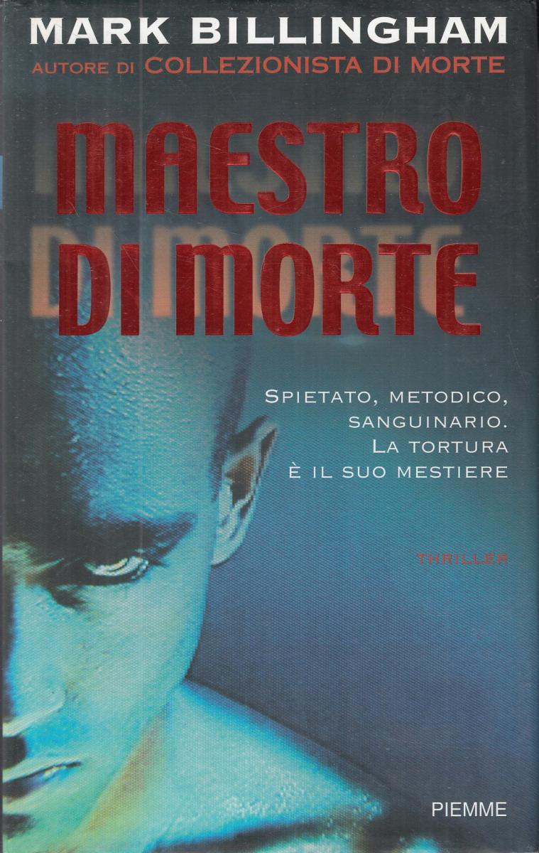 LN2- MAESTRO DI MORTE - MARK BILLINGHAM - PIEMME - CS- 3