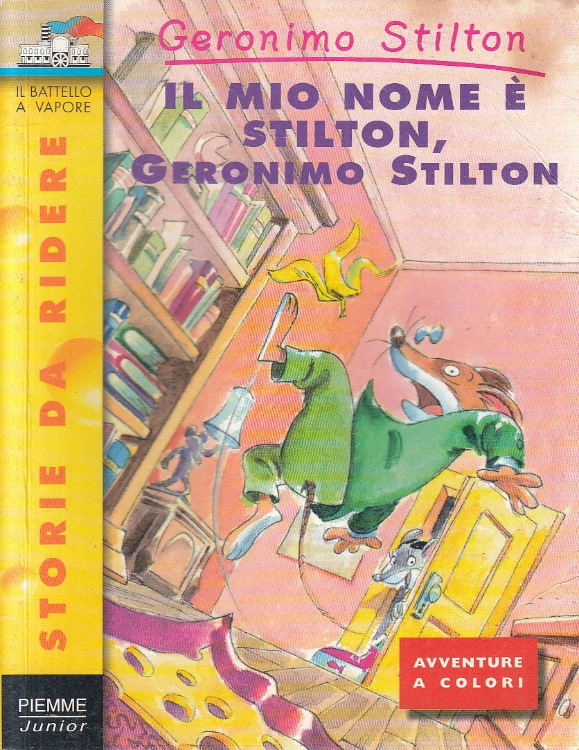 LN2- GERONIMO STILTON IL MIO NOME E' STILTON - PIEMME BATTELLO - B - JXS254