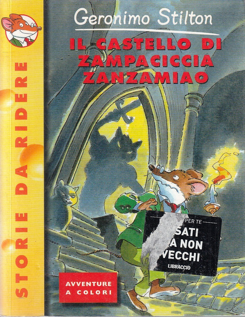 LN2- GERONIMO STILTON CASTELLO ZAMPACICCIA ZANZAMIAO- PIEMME BATTELLO- B- JXS254