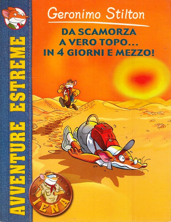 LN2- DA SCAMORZA A VERO TOPO IN 4 GIORNI E MEZZO- GERONIMO STILTON -- B - JXS37